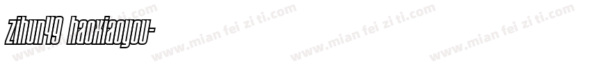 zihun49 haoxiaoyou字体转换